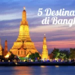Tempat Wisata Bangkok