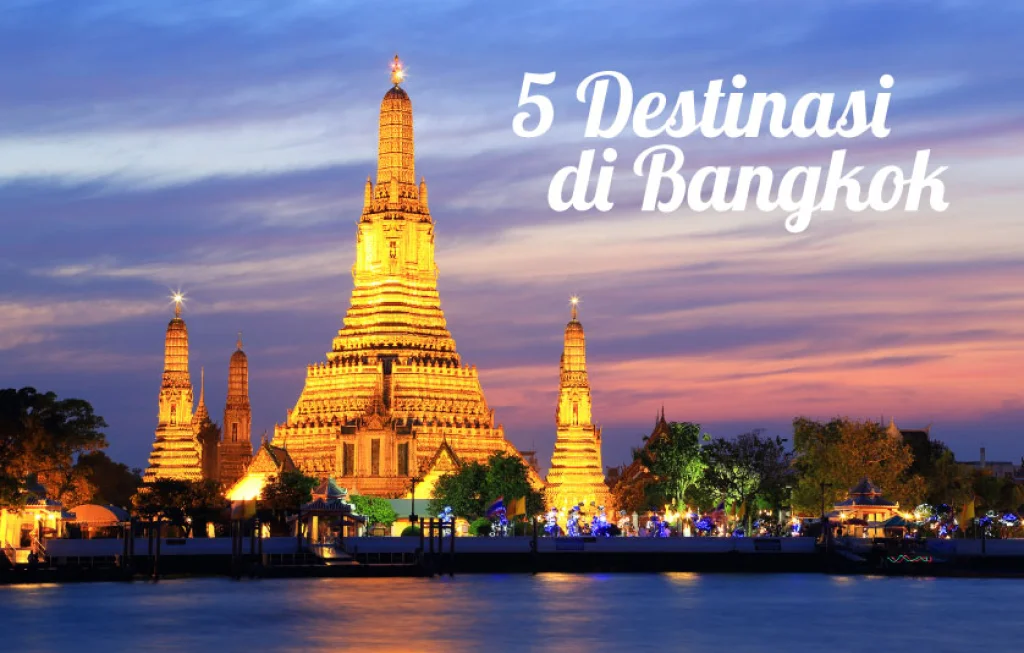Tempat Wisata Bangkok